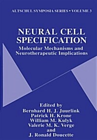 Neural Cell Specification: Molecular Mechanisms and Neurotherapeutic Implications (Hardcover)