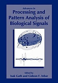 Advances in Processing and Pattern Analysis of Biological Signals (Hardcover, 1996)