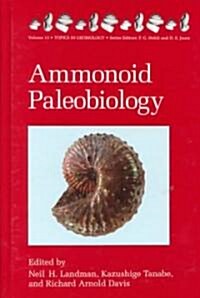 Ammonoid Paleobiology (Hardcover, 1996)