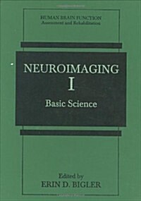 Neuroimaging I: Basic Science (Hardcover, 1996)