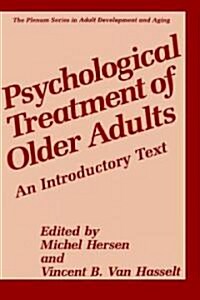 Psychological Treatment of Older Adults: An Introductory Text (Hardcover, 1996)