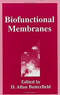 Biofunctional Membranes (Hardcover, 1996)