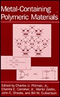 Metal-Containing Polymeric Materials (Hardcover)