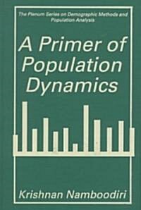 A Primer of Population Dynamics (Hardcover, 1996)