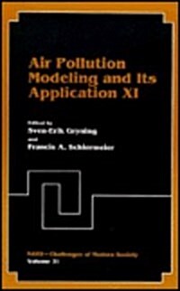 Air Pollution Modeling and Its Application XI (Hardcover)