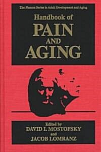 Handbook of Pain and Aging (Hardcover, 1997)