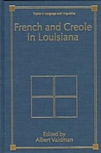 French and Creole in Louisiana (Hardcover)