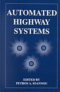 Automated Highway Systems (Hardcover)