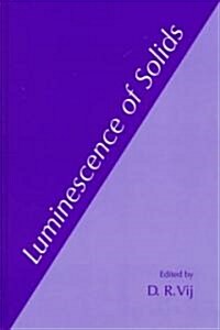 Luminescence of Solids (Hardcover)