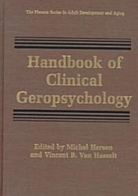 Handbook of Clinical Geropsychology (Hardcover)