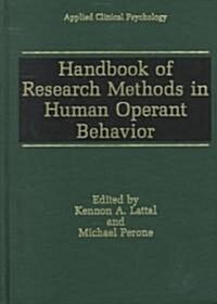 Handbook of Research Methods in Human Operant Behavior (Hardcover)