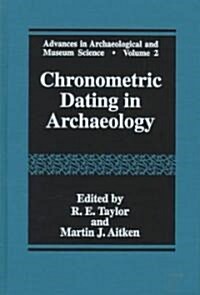 Chronometric Dating in Archaeology (Hardcover, 1997)