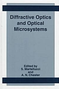 Diffractive Optics and Optical Microsystems (Hardcover, 1997)