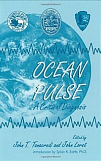 Ocean Pulse: A Critical Diagnosis (Hardcover, 1998)