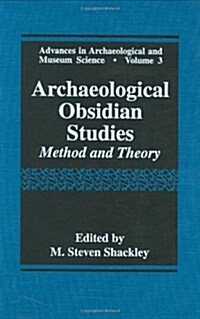 Archaeological Obsidian Studies: Method and Theory (Hardcover, 1998)