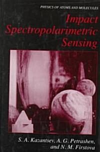Impact Spectropolarimetric Sensing (Hardcover)