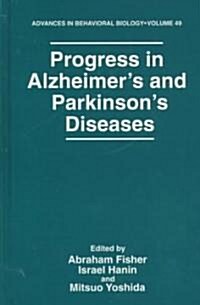 Progress in Alzheimers and Parkinsons Diseases (Paperback, Softcover Repri)