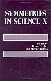 Symmetries in Science X (Hardcover, 1998)