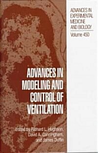 Advances in Modeling and Control of Ventilation (Hardcover)