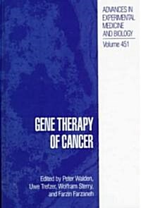 Gene Therapy of Cancer (Hardcover, 1998)