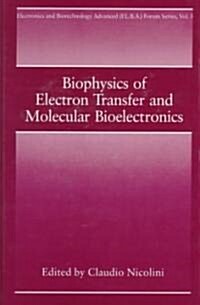 Biophysics of Electron Transfer and Molecular Bioelectronics (Hardcover)