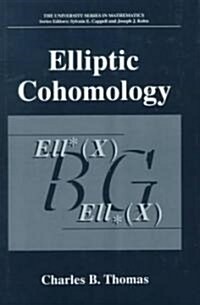 Elliptic Cohomology (Hardcover)