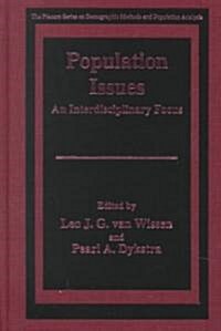 Population Issues: An Interdisciplinary Focus (Hardcover, 1999)