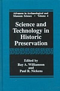 Science and Technology in Historic Preservation (Hardcover)