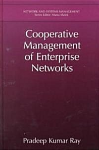 Cooperative Management of Enterprise Networks (Hardcover, 2002)