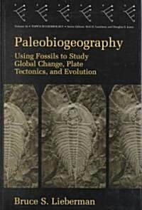 Paleobiogeography (Hardcover, 2000)