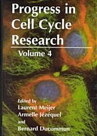 Progress in Cell Cycle Research: Volume 4 (Hardcover)