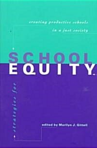 Strategies for School Equity (Hardcover)