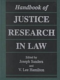 Handbook of Justice Research in Law (Hardcover, 2001)