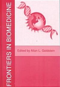 Frontiers in Biomedicine (Paperback, Softcover Repri)