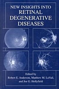 New Insights Into Retinal Degenerative Diseases (Hardcover, 2001)