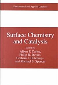 Surface Chemistry and Catalysis (Hardcover, 2002)