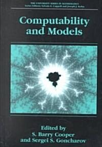Computability and Models: Perspectives East and West (Hardcover, 2003)