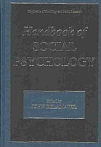 Handbook of Social Psychology (Hardcover)