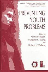 Preventing Youth Problems (Hardcover)