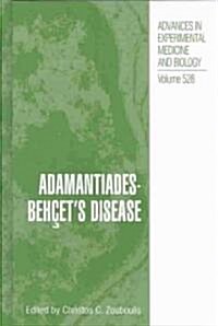 Adamantiades-Beh?ts Disease (Hardcover, 2003)