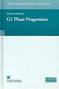 Regulation of G1 Phase Progression (Hardcover, 2003)