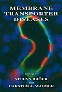 Membrane Transporter Diseases (Hardcover)