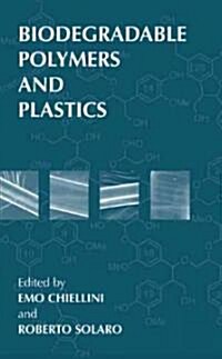 Biodegradable Polymers and Plastics (Hardcover)