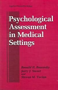 Psychological Assessment In Medical Settings (Paperback)