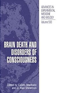 Brain Death and Disorders of Consciousness (Hardcover)