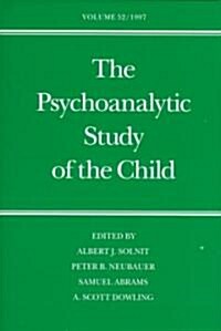 The Psychoanalytic Study of the Child (Hardcover)