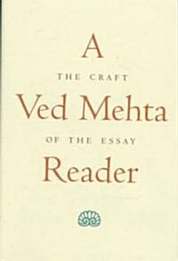 A Ved Mehta Reader (Hardcover)