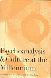 Psychoanalysis and Culture at the Millenium (Hardcover)