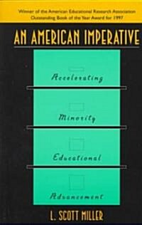 [중고] An American Imperative: Accelerating Minority Educational Advancement (Paperback, Revised)