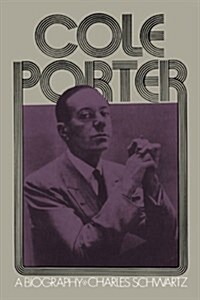 Cole Porter: A Biography (Paperback)